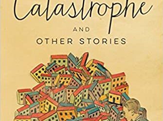 Catastrophe and other stories